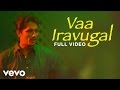 Udhayam NH4 Vaa Iravugal Video Siddharth Ashrita