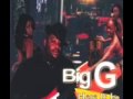 BIG G - Can You Love Me Back