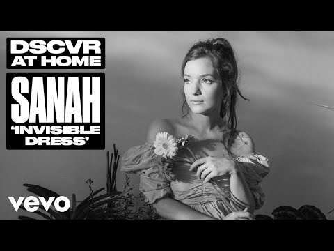 sanah - Invisible dress (Vevo DSCVR At Home)