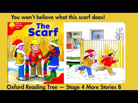 The Scarf oxford reading tree | oxford reading tree the scarf stage 4
