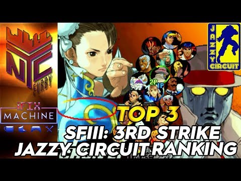 SF3 3rd Strike - Jazzy Circuit Ranking Event #1 @ IFixMachine - Top 3