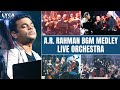 AR Rahman Medley By Live Orchestra GOOSEBUMPS Guaranteed Throwback Lyca Music