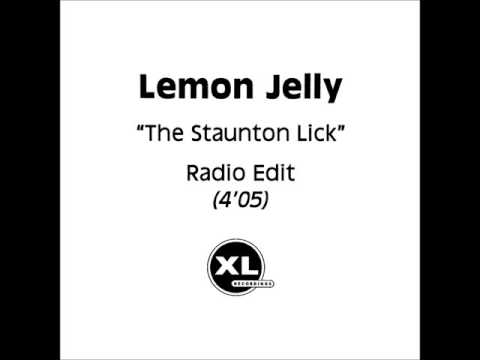 Lemon Jelly - The Staunton Lick (Radio Edit) (Promo)