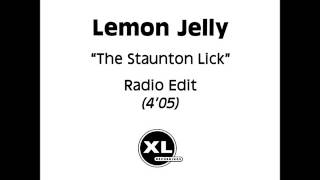 Lemon Jelly - The Staunton Lick (Radio Edit) (Ultra Rare Promo)