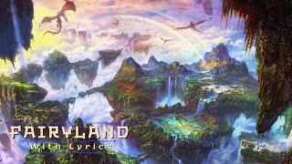 FREEDOM CALL - Fairyland - With Lyrics