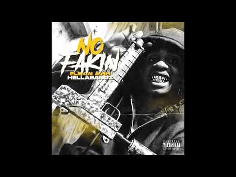 Flexin Aihh HellaBandz - No Faking