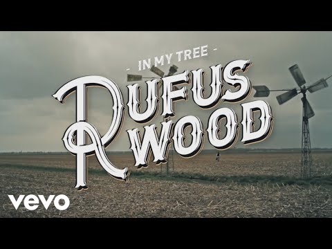 In My Tree - Rufus Wood