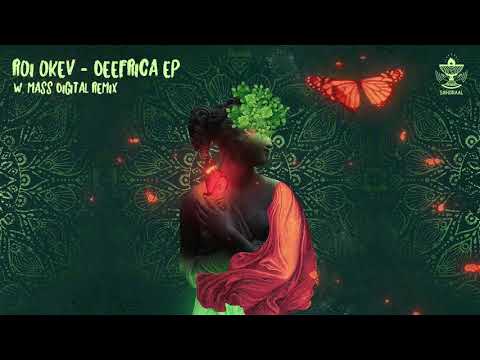Roi Okev - Deefrica (Original Mix)