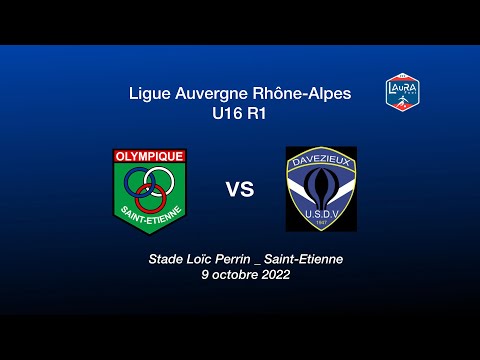 OSE U16 R1 _ Olymp. Saint-Etienne vs Davézieux _ Chpt ligue AURA U16R1 _ Saint- Etienne le 09-10-22