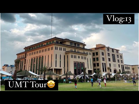 Back to university after summer break || UMT Tour || UMT Lahore.