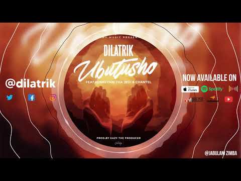 Dilatrik - Ubutusho ft. Kunkeyani Tha Jedi & Chantel