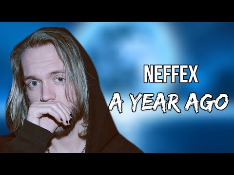 NEFFEX - A YEAR AGO (Lyric Video)