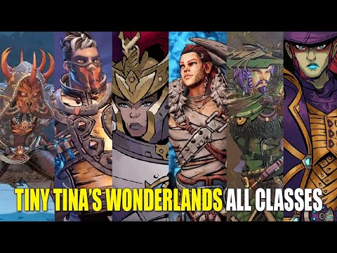 Tiny Tina's Wonderlands: ALL SIX CLASSES REVEALED + GAMEPLAY