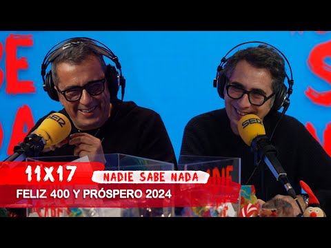 NADIE SABE NADA 11x17 | Feliz 400 y próspero 2024