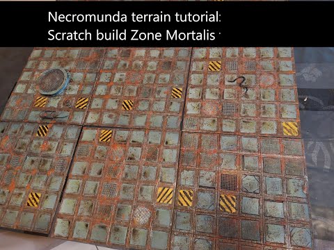 HOW TO MAKE: Necromunda Project: Terrain tutorial: Episode 1: Scratch Build Zone Mortalis Tiles