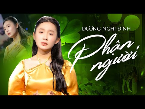 Phận người - Dương Nghi Đình