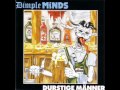 Dimple Minds - Durstige Männer - 08 - 100 Kilo Fleisch (+lyrics)