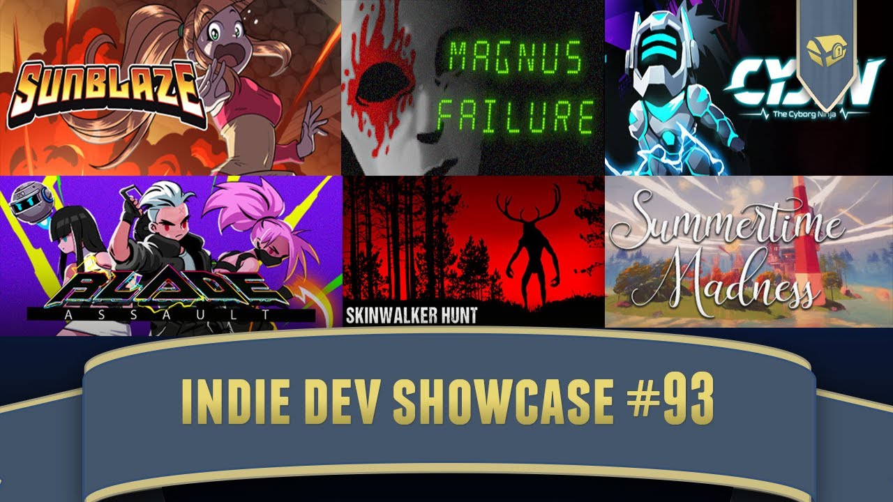 Indie Dev Showcase #93 | Sunblaze, Magnus Failure, Cyjin, Blade Assault, Skinwalker Hunt, Summertime