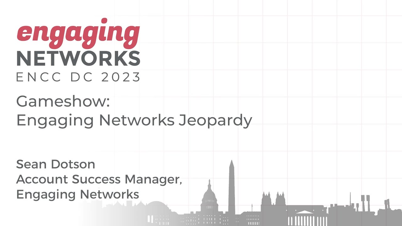 Engaging Networks Jeopardy