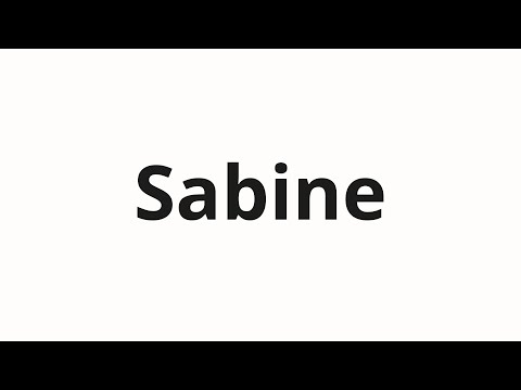 How to pronounce Sabine