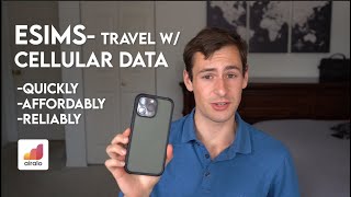 How to Get Cellular Data While Traveling - Using International eSims Instantly and Affordably