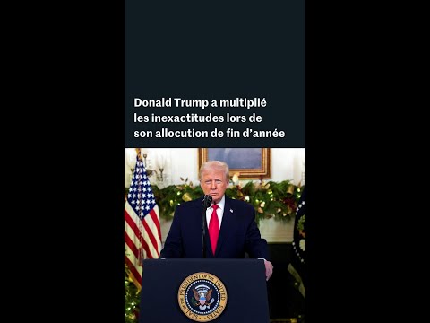 Donald Trump multiplie les inexactitudes lors d’une allocution à la nation