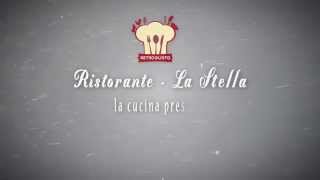 <p>Ristorante La Stella</p>