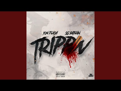 Trippin', Pt. 1 (feat. SG Batman)