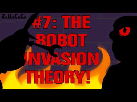 [FINALS] THE ROBOT INVASION THEORY - Z.U.C.C.