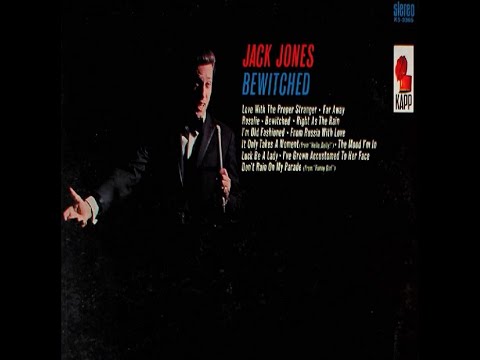 I've Grown Accustomed To Her Face - Jack Jones