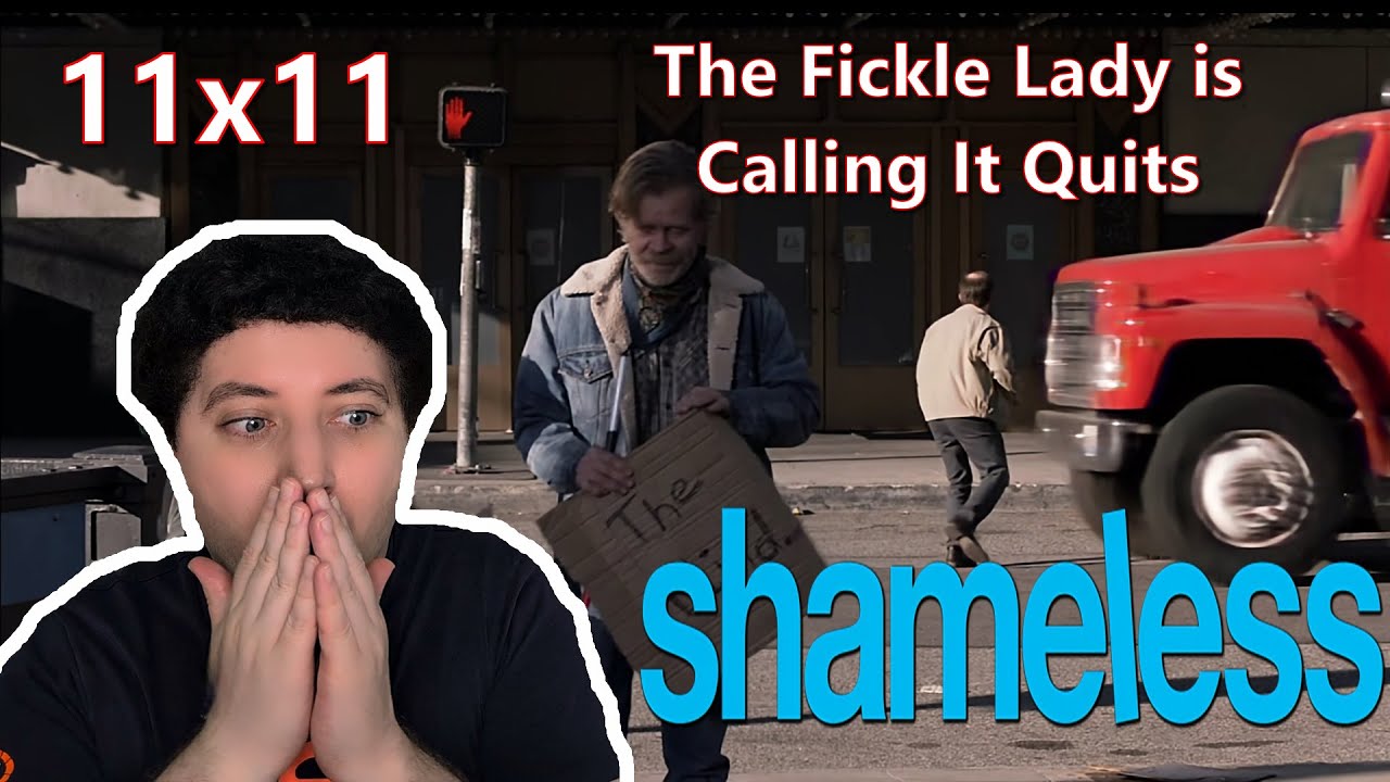 Shameless 11x11 "The Fickle Lady is Calling it Quits" Reaction | First Time Watching