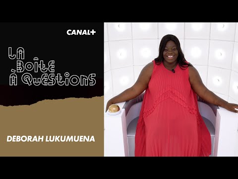 La Boîte à Questions de Déborah Lukumuena - 10/07/2021