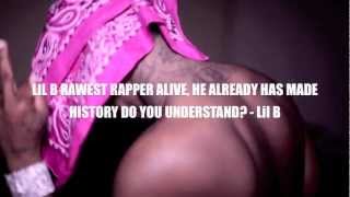 Lil B - Deez Bit*hes BASED FREESTYLE *MUSIC VIDEO* DESTROYS RICK ROSS HOLD ME BACK! SORRY ROSS