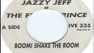 Jazzy Jeff And Fresh Prince   Boom! Shake The Room Single Version 1993