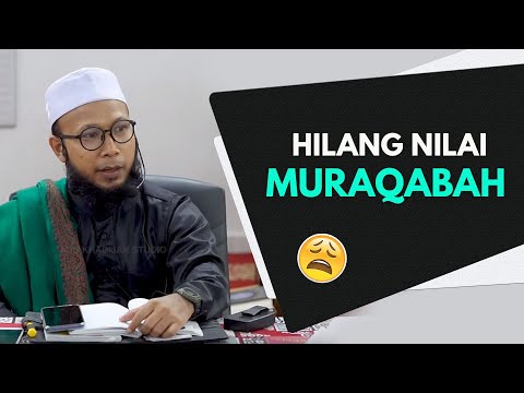 Hilang Nilai Muraqabah | Ustaz Afifi Don