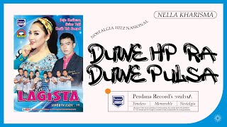 Download lagu Duwe HP Ra Duwe Pulsa - Nella Kharisma - Lagista vol.6 mp3