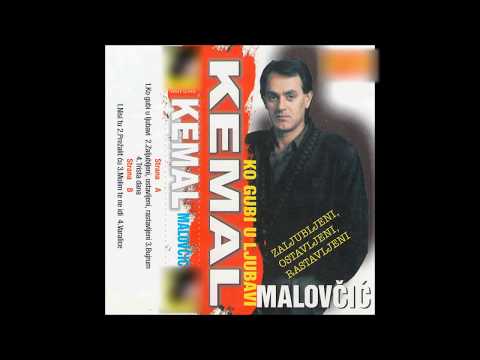 Kemal Malovcic - Nisi tu - (Audio 1999)HD