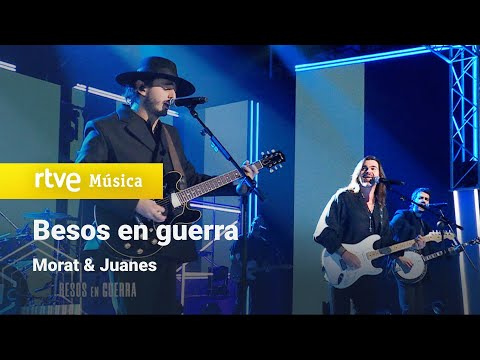 Morat & Juanes – “Besos en guerra” (Especial Morat "Hoy, Ahora")