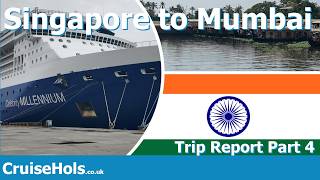 Kochi, Goa and Mumbai Cruise Onboard Celebrity Millennium | CruiseHols Trip Report P4