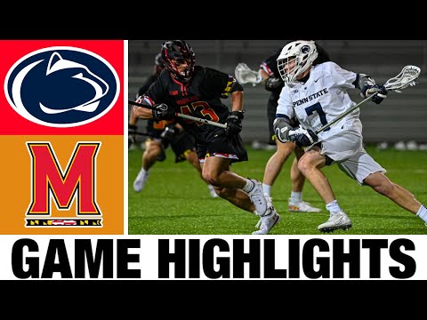 #2 Maryland vs #3 Penn State Lacrosse Highlights - Semifinal | 2024 College Lacrosse