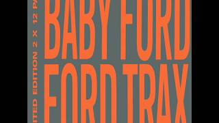Baby Ford   Fordtrax
