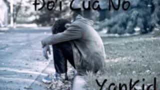 Mẹ Của Nó 4 ( Đời Của Nó )- YanKid