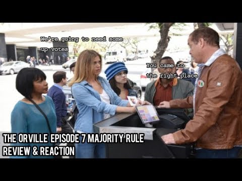 The Orville Episode 7 Majority Rule Review & Reaction