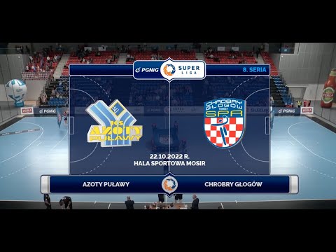 8. seria Azoty-Puławy - Chrobry Głogów [SKRÓT]