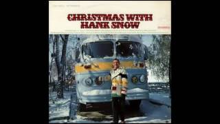 Hank Snow -  Christmas Roses