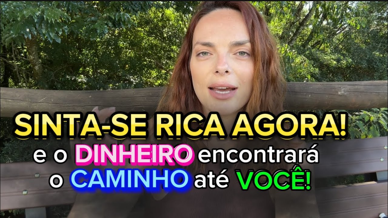 Como SENTIR-SE RICA, vivendo no CAOS?