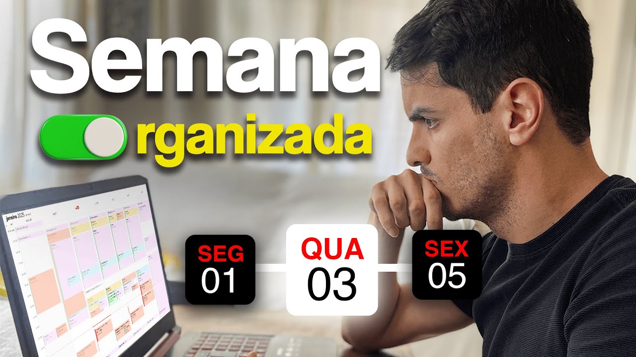 Saia Do Caos: Organize Sua Semana SEM ESFORÇO!