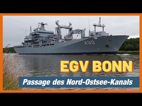 Einsatzgruppenversorger BONN im Nord-Ostsee-Kanal // Bundeswehr // 23. Juli 2021