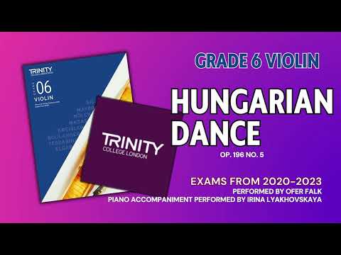 Hungarian Dance, op. 196 no. 5 | Play along | Trinity College London Grade 6 Violin Exams from 2020