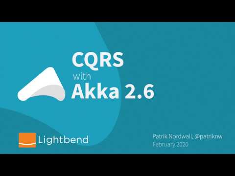 How to use CQRS in Akka 2.6